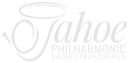 Tahoe Philharmonic Orchestra and Chorus  in Lake Tahoe and Reno Nevada 